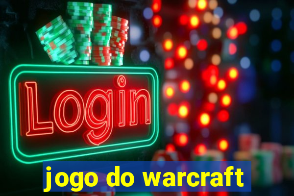 jogo do warcraft