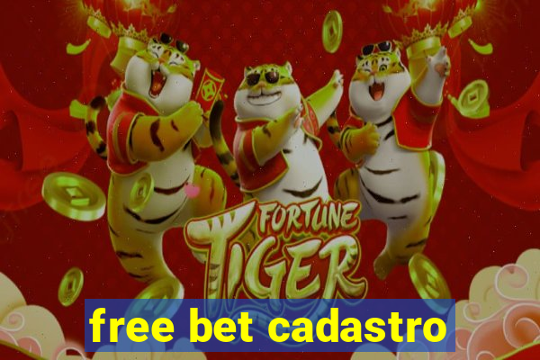 free bet cadastro