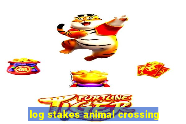 log stakes animal crossing