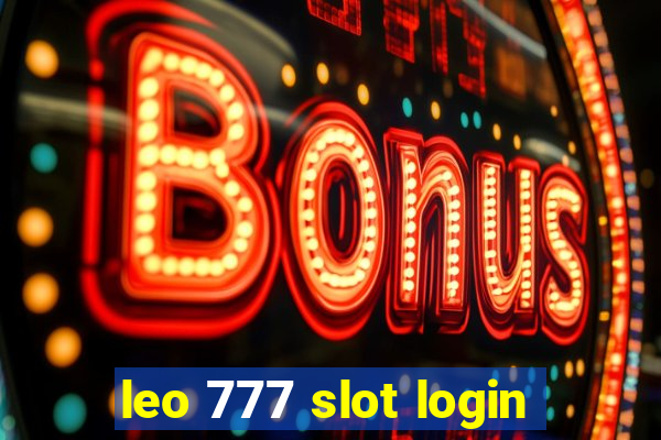 leo 777 slot login