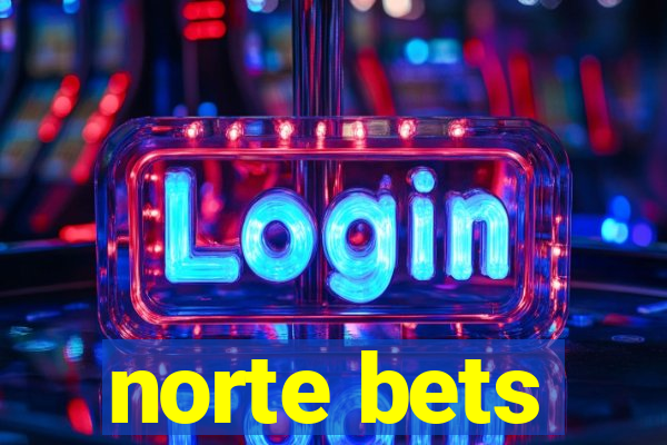 norte bets