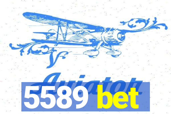 5589 bet