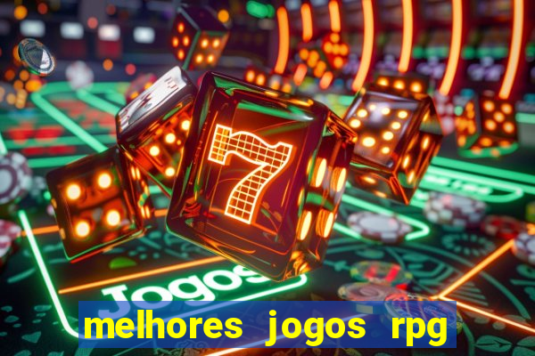 melhores jogos rpg para celular