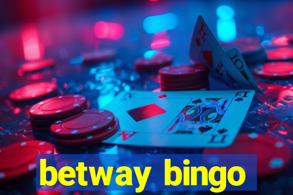 betway bingo