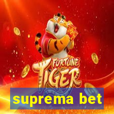 suprema bet