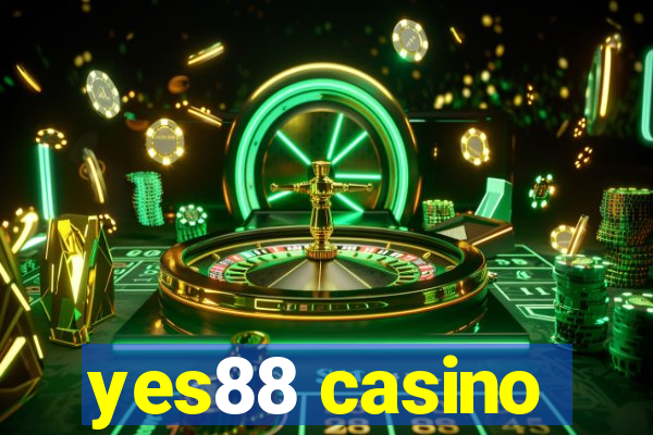 yes88 casino