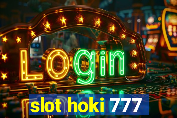 slot hoki 777