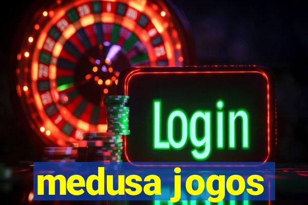 medusa jogos