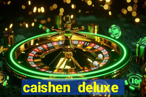 caishen deluxe maxways slot free play