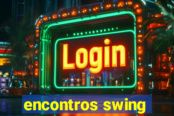 encontros swing