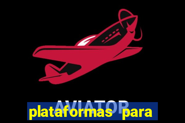 plataformas para jogar demo