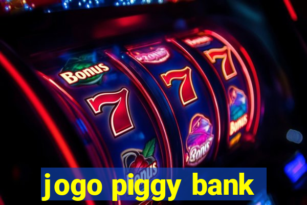 jogo piggy bank