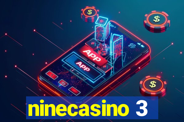 ninecasino 3