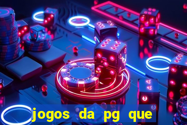 jogos da pg que mais paga