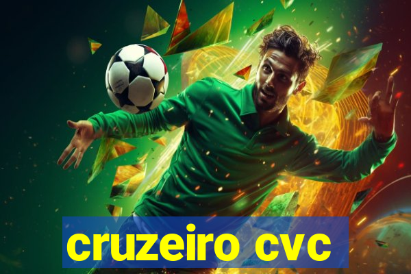 cruzeiro cvc