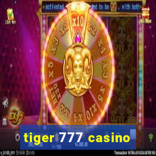 tiger 777 casino