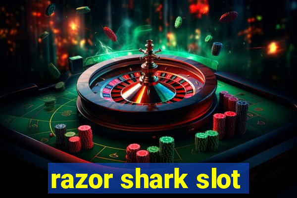 razor shark slot