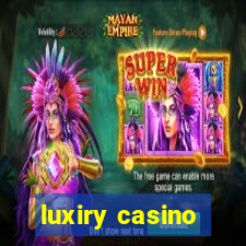 luxiry casino