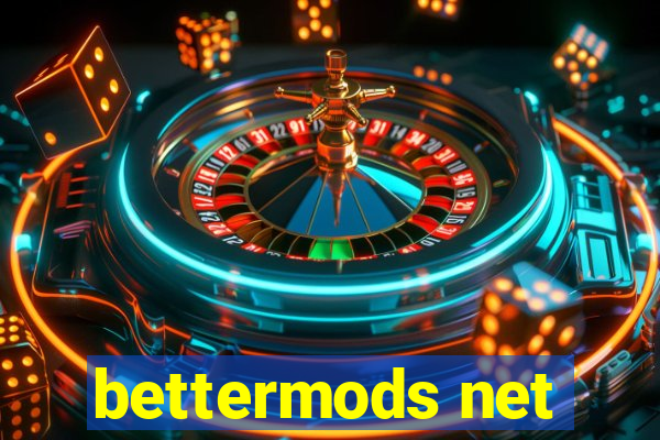 bettermods net