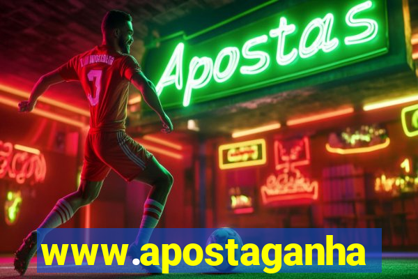 www.apostaganha.bet