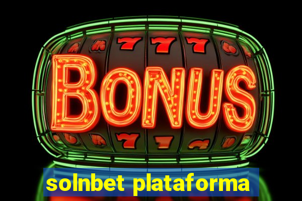 solnbet plataforma