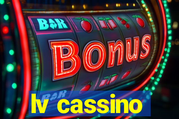 lv cassino