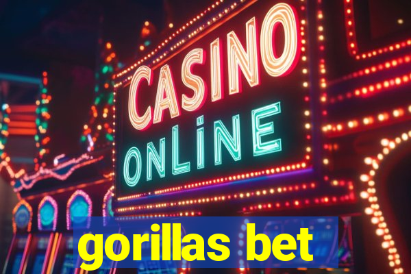 gorillas bet