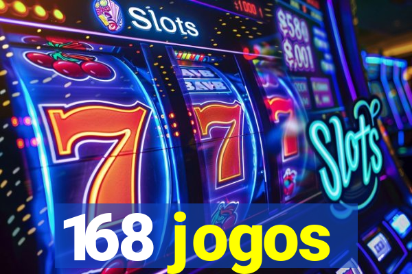 168 jogos