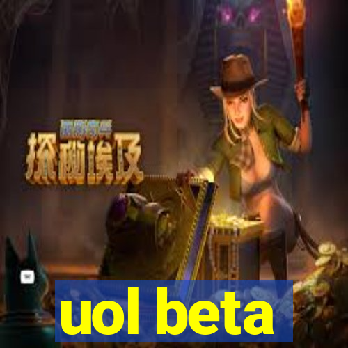 uol beta