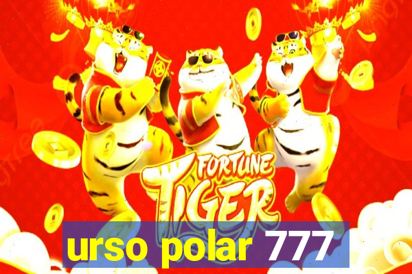 urso polar 777