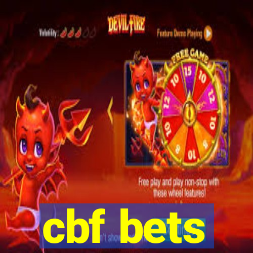 cbf bets