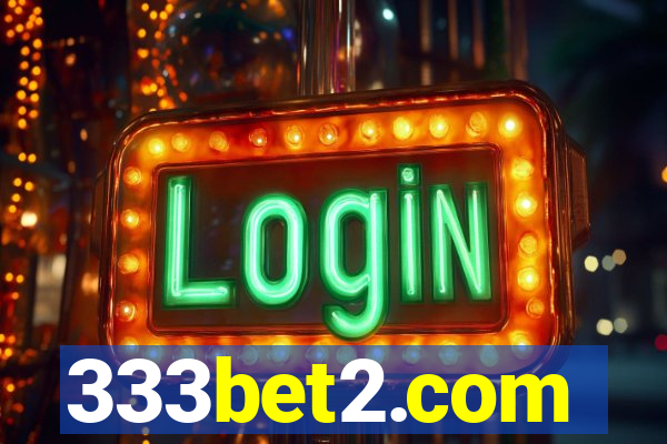 333bet2.com