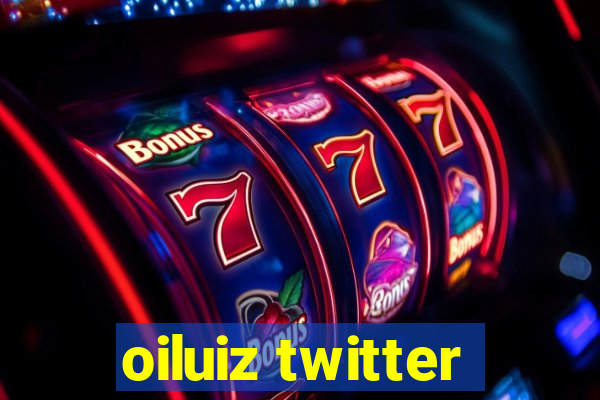 oiluiz twitter