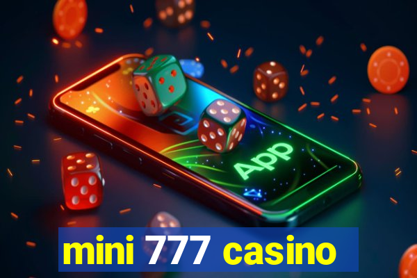 mini 777 casino