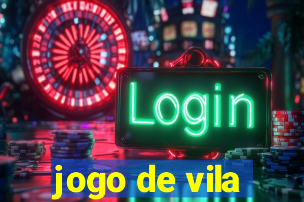 jogo de vila