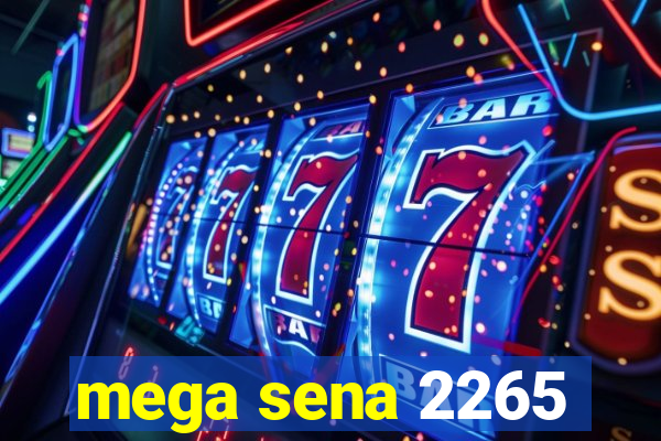 mega sena 2265