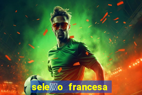 sele莽茫o francesa basquete 2024