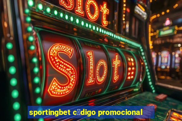 sportingbet c贸digo promocional