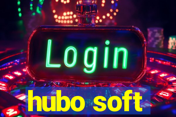 hubo soft