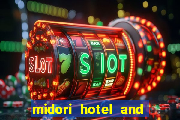 midori hotel and casino philippines