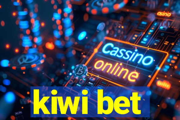 kiwi bet