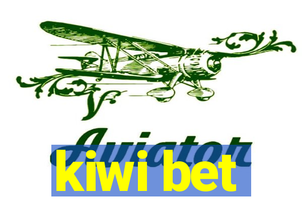 kiwi bet