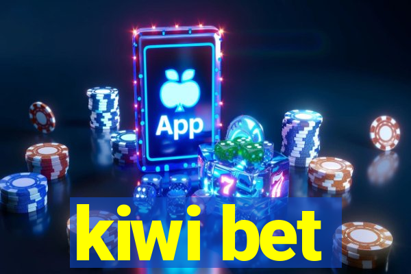 kiwi bet