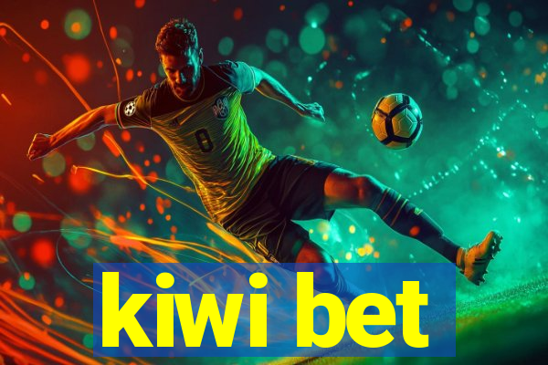 kiwi bet