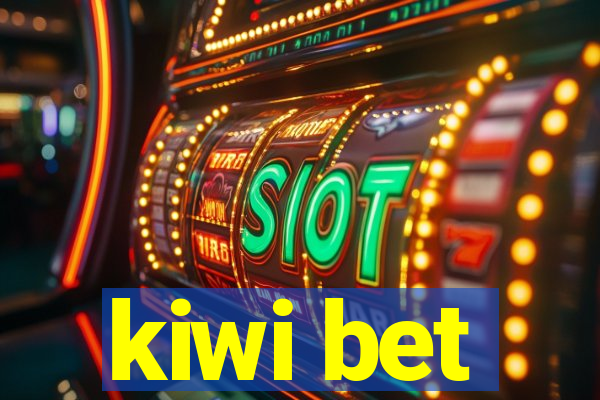 kiwi bet