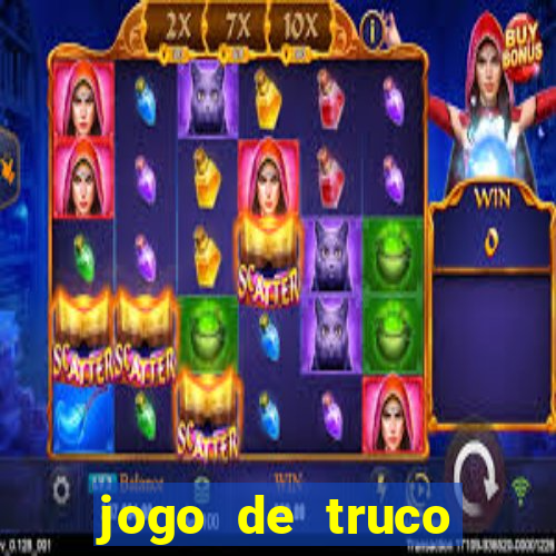 jogo de truco valendo dinheiro real