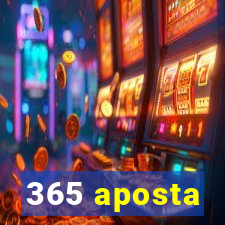 365 aposta