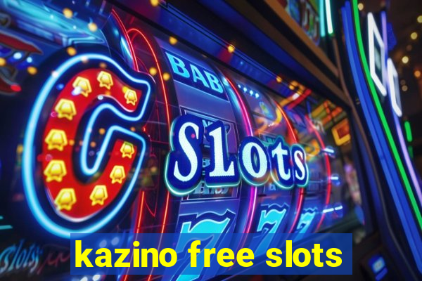 kazino free slots