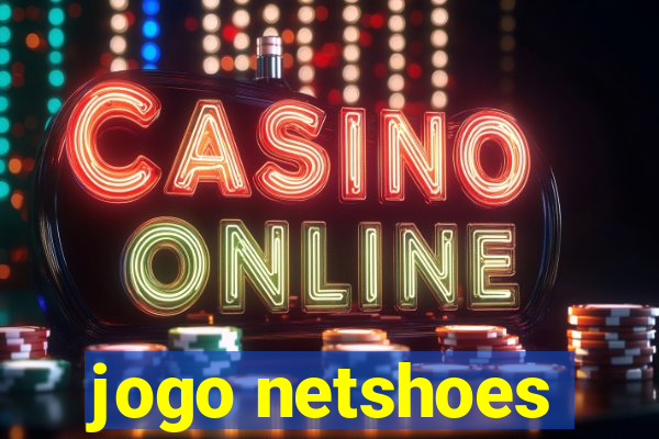 jogo netshoes