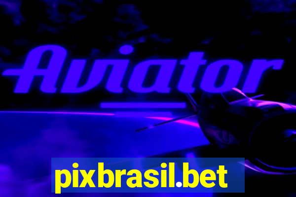 pixbrasil.bet